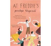 At Freddie's Penelope Fitzgerald , Introduction by Simon Callow (Auteur)
