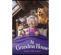 AT GRANDMA HOUSE: WHEN THE ANIMALS HEARD A NOISE IN THE ATTIC