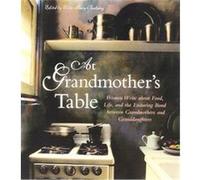 At Grandmother's Table Ellen Perry Berkeley (Auteur)
