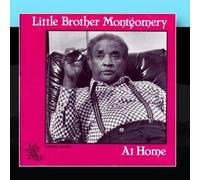 At Home by Little Brother Montgomery (2011-01-14)