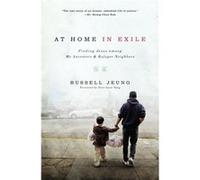 At Home In Exile Russell Jeung, (Auteur)