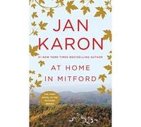 At Home in Mitford, The Mitford Years Series Jan Karon (Auteur)