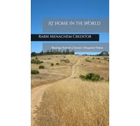 At Home in the World: Musings Toward a Zionist-Diasporic Vision