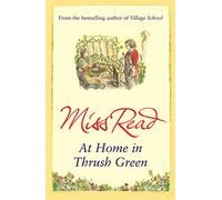 At Home in Thrush Green