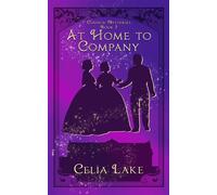 At Home to Company - Celia Lake - Celia Lake - ebook (ePub) - Livre