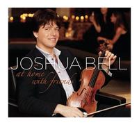 Joshua Bell – At Home With Friends
