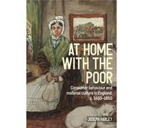 At Home with the Poor by Joseph Harley Joseph Harley (Auteur)