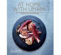 At Home With Umami - Home-Cooked Recipes Unlocking The Magic Of Super-Savoury Deliciousness (Hardcover) Laura Santtini, (Auteur)