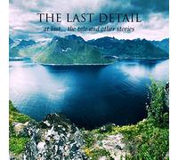 At Last the Tale and Other Story