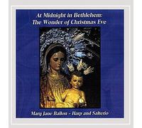 at Midnight in Bethlehem: The Wonder of Christmas