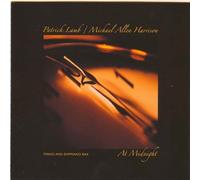 At Midnight Piano & Soprano Sax by Harrison, Michael Allen, Lamb, Patrick (2007-10-23?