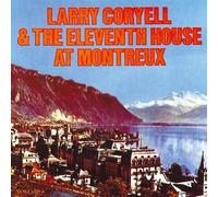 Larry Coryell & The Eleventh House – At Montreux