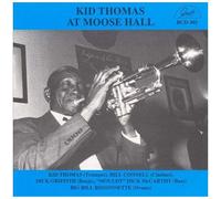 Kid Thomas – At Moose Hall – GHB