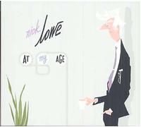 Nick Lowe – At My Age – Import