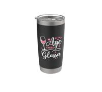 At My Age I Need Glasses Funny Wine Lover Day Drinking Joke Gobelet isotherme en acier inoxydable double paroi