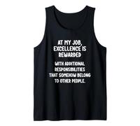 At My Job, Excellence is Rewarded Humour de Bureau Amusant Débardeur