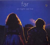 Far - at Night We Live [Import]