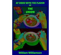 AT ODDS WITH THE FLAVOR OF THE UNION
