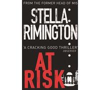 At Risk: An unmissable, action-packed spy thriller that will keep you hooked until the very end! (Liz Carlyle 1)