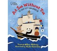 At Sea Without Tea by National Maritime Museum National Maritime Museum (Auteur)