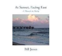 At Sunset, Facing East