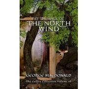 At the Back of the North Wind: The Cullen Collection Volume 10