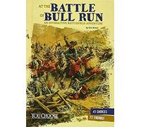 At The Battle Of Bull Run
