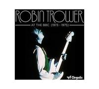 Robin Trower – At The BBC 1973-1975