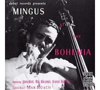 Mingus, Charles - At the Bohemia