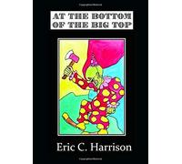 At The Bottom Of The Big Top