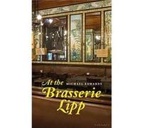 At the Brasserie Lipp by Michael Edwards Inconnu (Auteur)