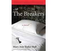 At the Breakers, Kentucky Voices Mary Ann Taylor-Hall (Auteur)