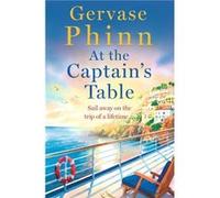 At the Captains Table by Gervase Phinn Gervase Phinn (Auteur)