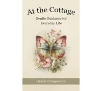 At the Cottage Oracle Companion