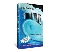 At the Crest of the Tidal Wave: A Forecast for the Great Bear Market