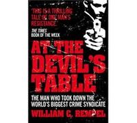 At The Devils Table by William C. Rempel Paperback Book C Rempel, William (Auteur)