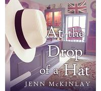 At the Drop of a Hat (The Hat Shop Mystery Series)