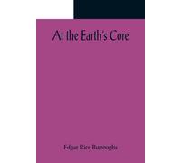 At The Earth's Core