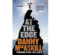 At the Edge: Riding for My Life