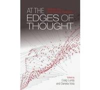 At the Edges of Thought: Deleuze and Post Kantian Philosophy - [Version Originale] Inconnu (Auteur)
