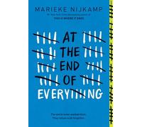 At the End of Everything: A Dystopian Young Adult Thriller from the Author of This is Where it Ends