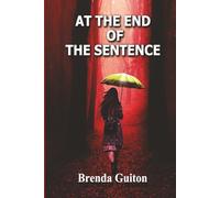 AT THE END OF THE SENTENCE