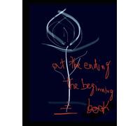 at the ending the beginning book