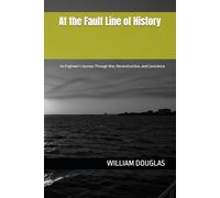 At the Fault Line of History