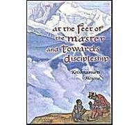 At The Feet Of The Master And Towards Discipleship