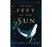 At the Feet of the Sun
