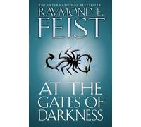 At the Gates of Darkness (The Riftwar Cycle: The Demonwar Saga Book 2)