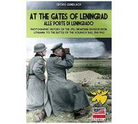 At The Gates Of Leningrad - Alle Porte Di Leningrado