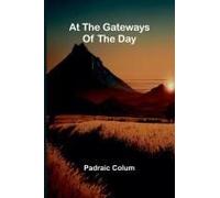 At The Gateways Of The Day