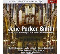 Jane Parker-Smith - Romantic & Virtuoso Works for Organ 2 [New CD]